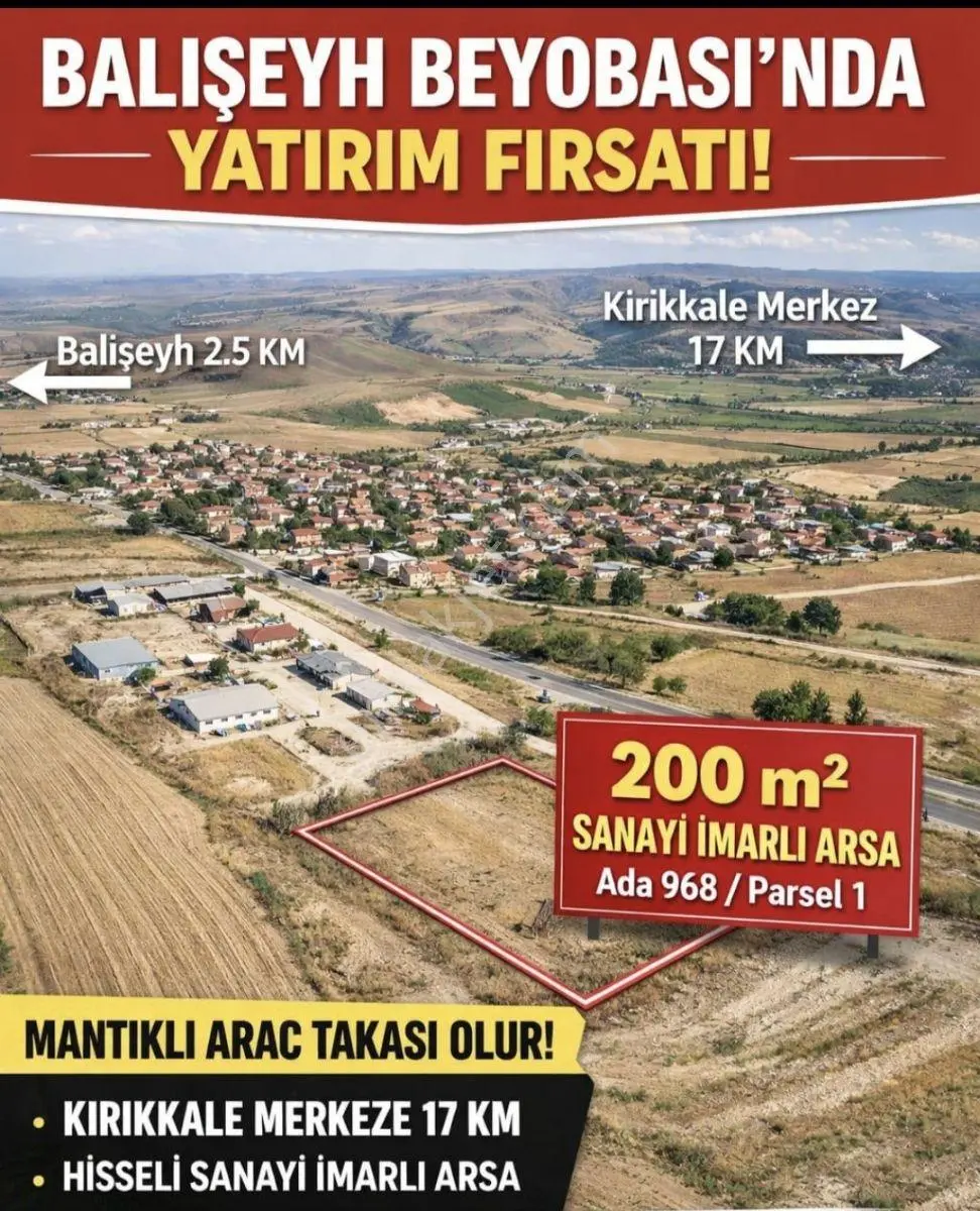 Kırıkkale Balışeyh Beyobası Satılık Sanayi İmarlı 202 M2 Arsa
