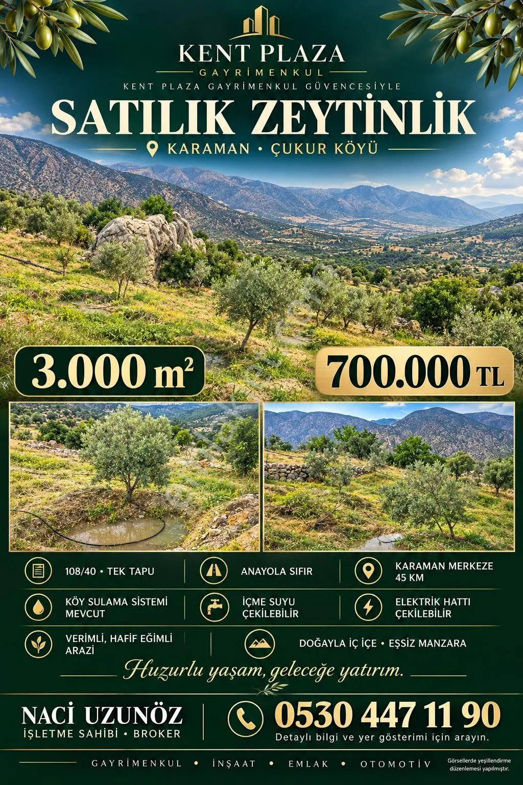 Kent Plaza Gayrimenkul Satıyor 3.000M2 Zeytinlik