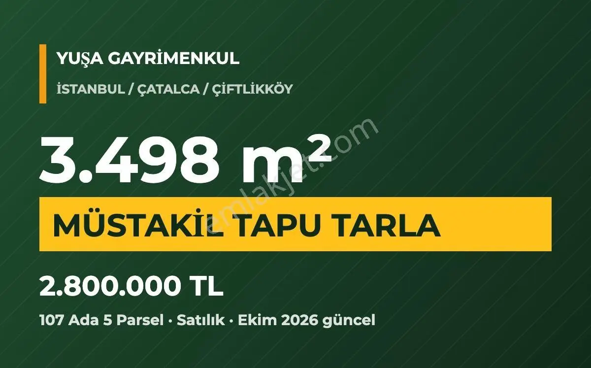 Çatalca Çiftlikköy 107 Ada 5 Parsel Müstakil Tapulu 3.498 M² Tarla