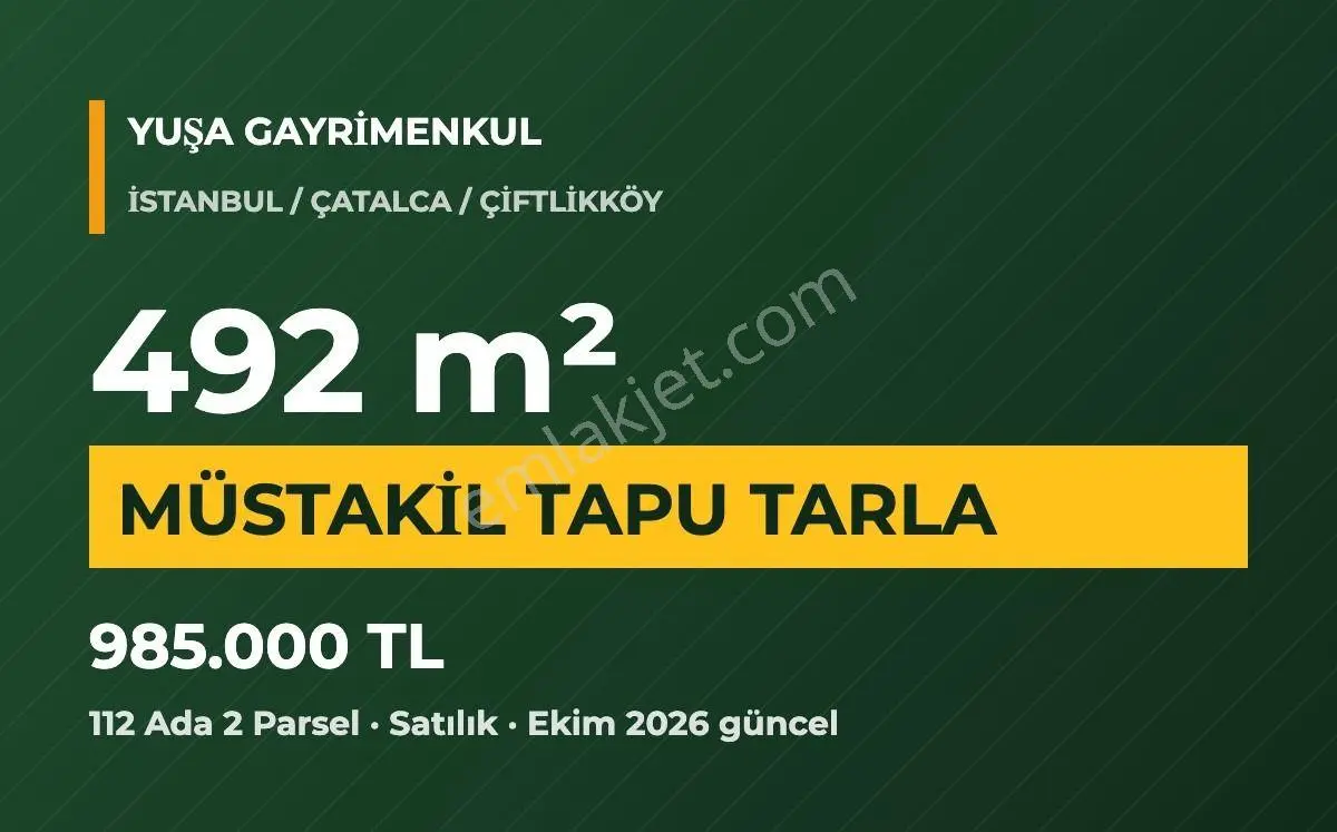 Çatalca Çiftlikköy 112 Ada 2 Parsel Müstakil Tapulu 492 M² Tarla