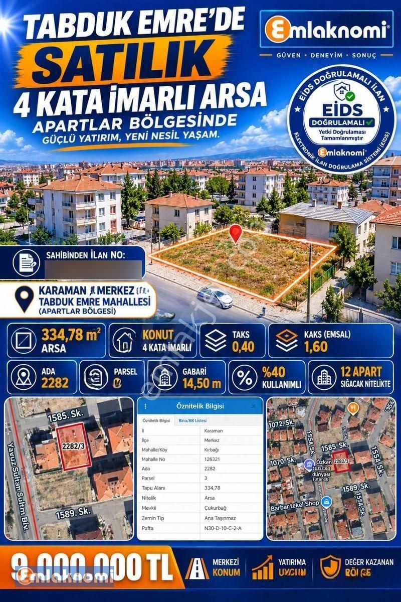Tabduk Emre (Apartlar Bölgesi'Nde) 4 Kata İmarlı Fırsat Arsa