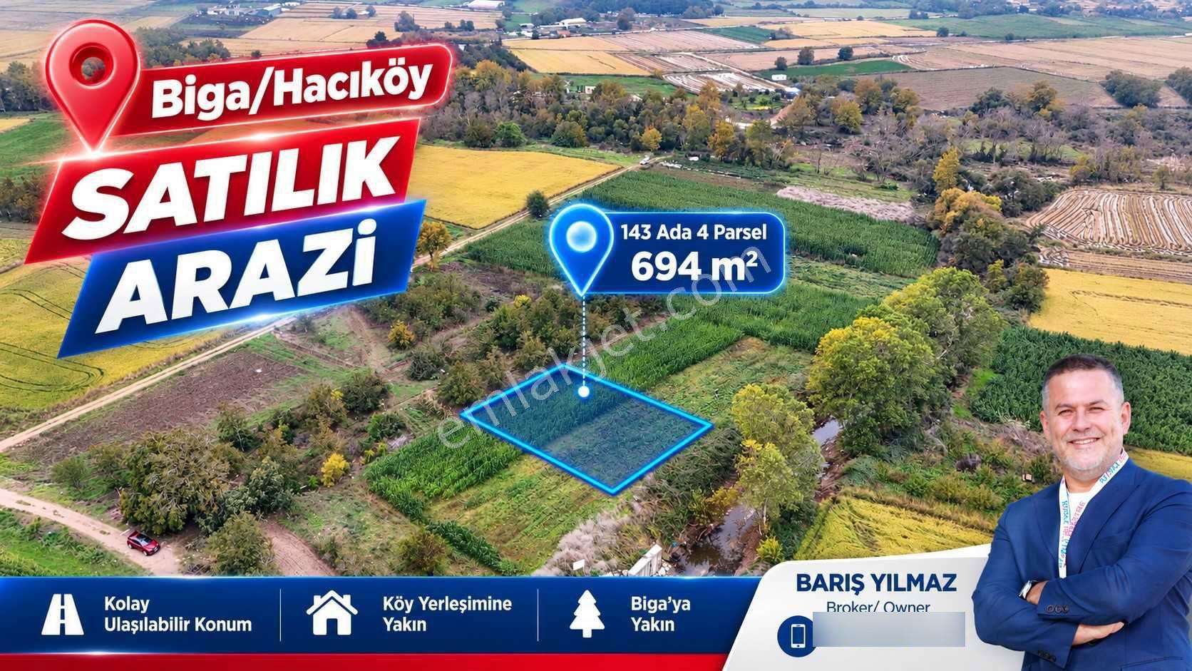 Biga Hacıköy’De 694 M² Satılık Fırsat Arazi
