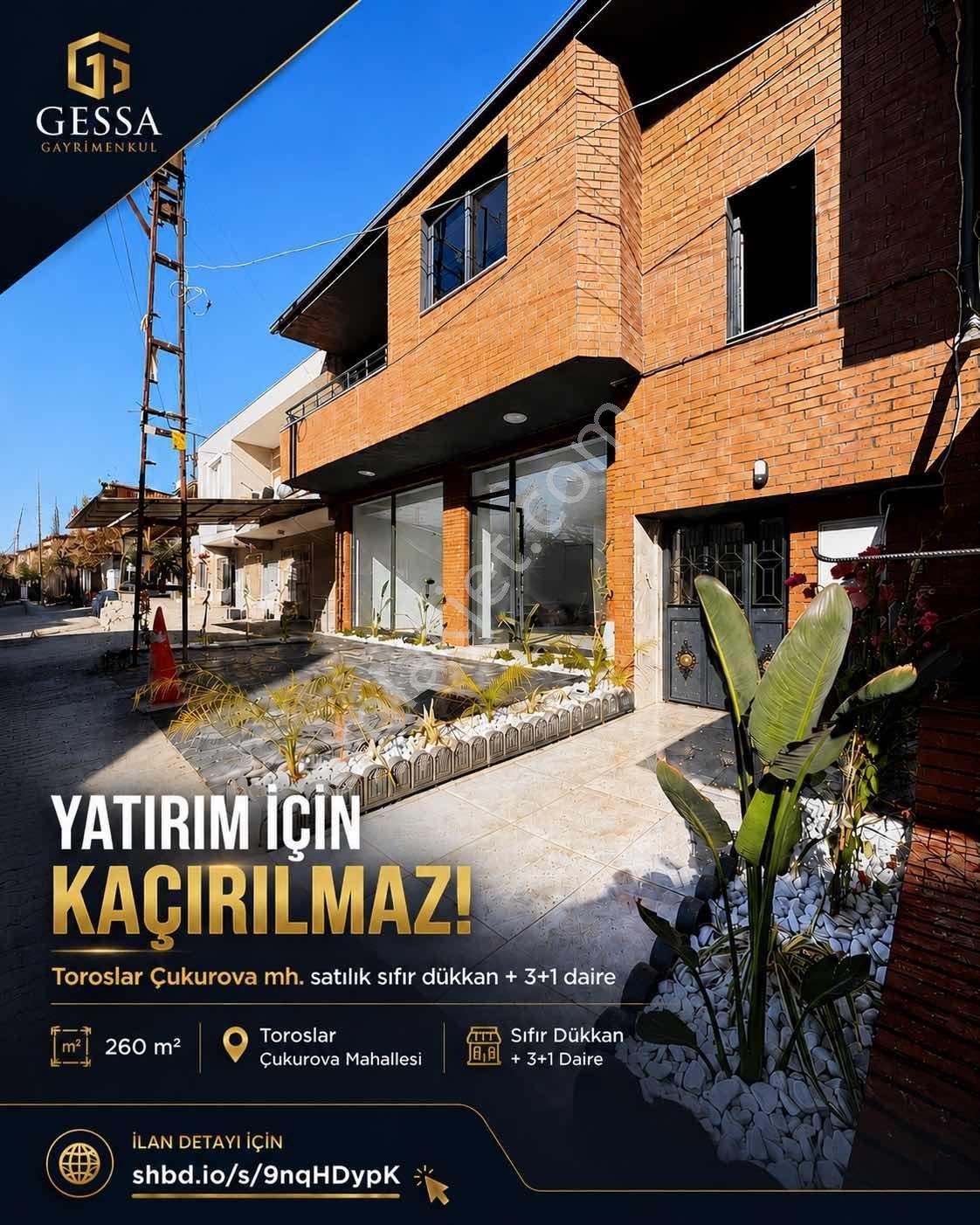 Mersin Toroslar Çukurova Mah Satılık Sıfır Dükkan + 3+1 Daire