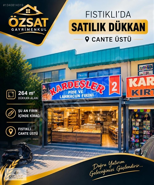 Özsat'dan Fıstıklı:da Kaçırılmayacak Satılık Dükkan!